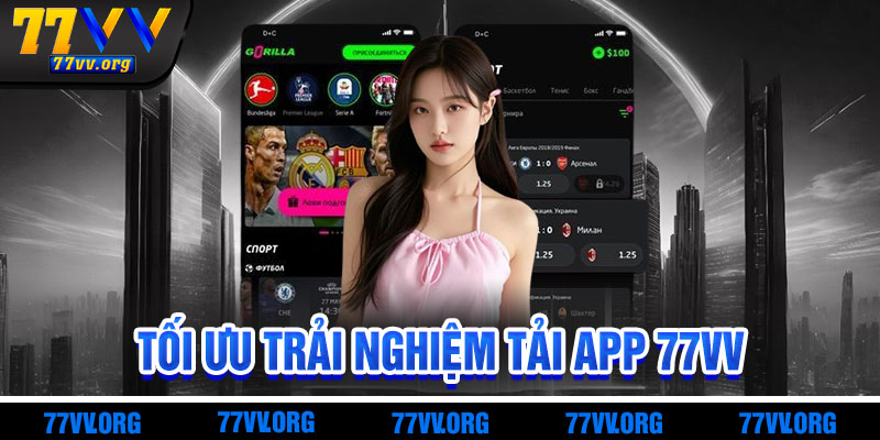 Mẹo Tối Ưu Trải Nghiệm Sau Khi Tải App 77vv