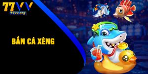 Bắn Cá Xèng