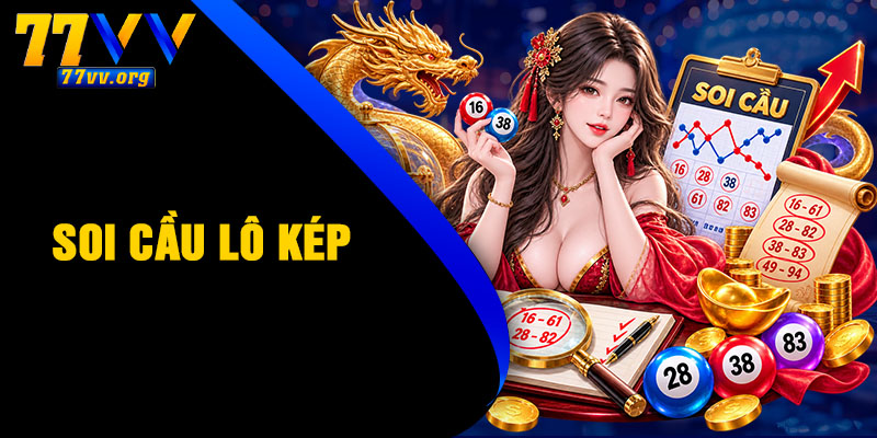 Soi Cầu Lô Kép